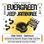 Event flyer for the Evergreen Jeep Jamboree on August 8, 2026, from 12 PM to 6 PM at Sanilac County Evergreen Park. Includes details about a food truck (WolfePack) and sponsorship by Marlette Chrysler Dodge Jeep Ram, with the address 4731 N Van Dyke Rd, Cass City, MI 48726. Features a graphic of a Jeep and decorative elements.